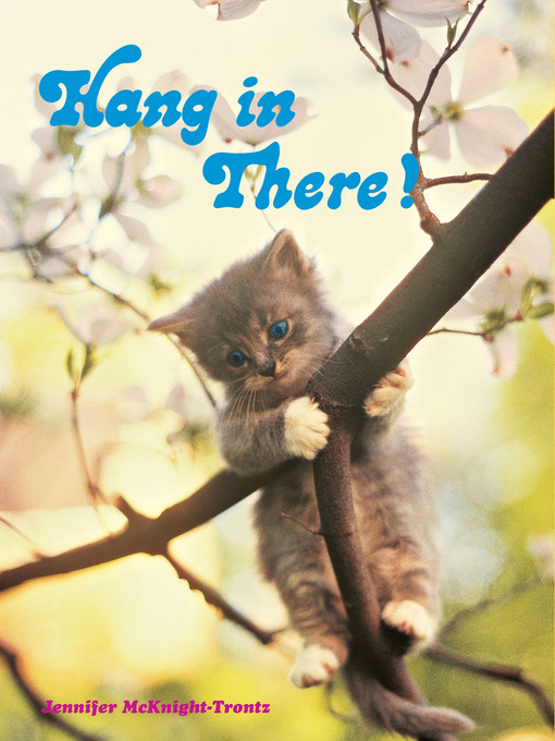 hang in there!